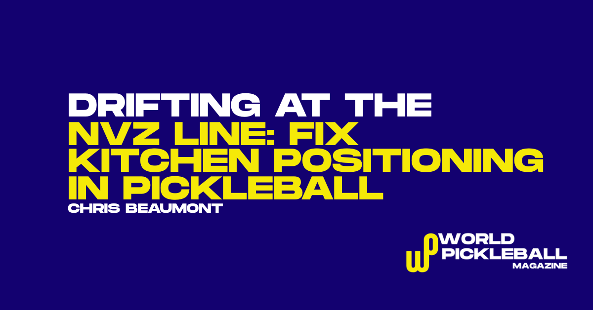 NVZ positioning pickleball