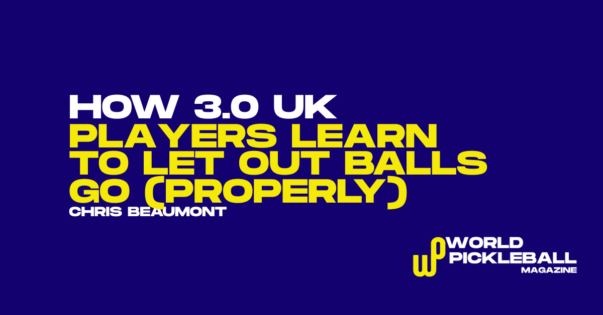 let balls go in pickleball