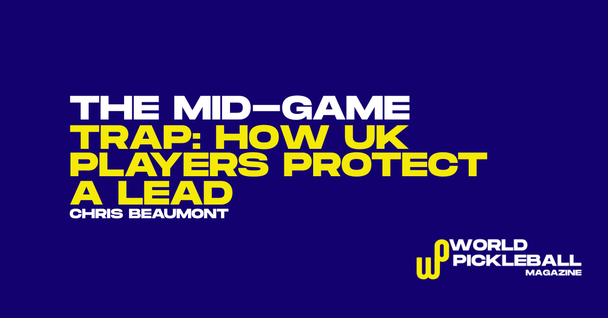 losing leads in pickleball