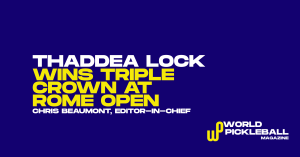 Thaddea Lock Wins Triple Crown at Rome Open