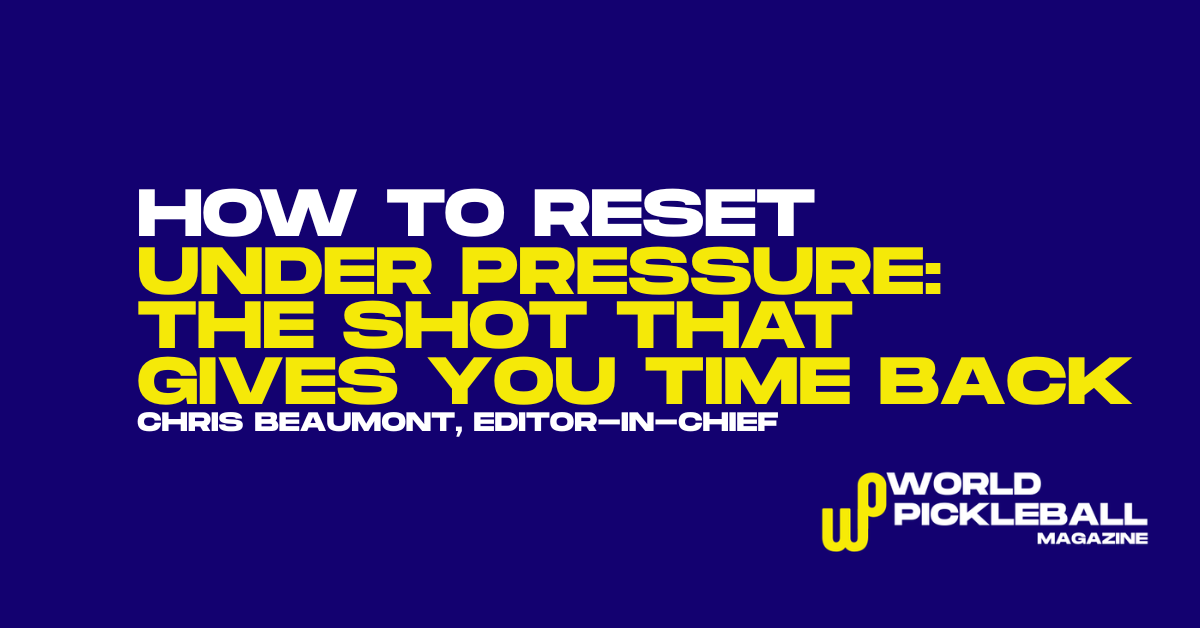 How to Reset Under Pressure — The Shot That Gives You Time Back
