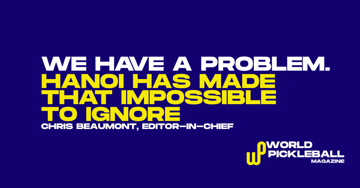 Pickleball Has a Schedule Problem. Hanoi Has Made That Impossible to Ignore