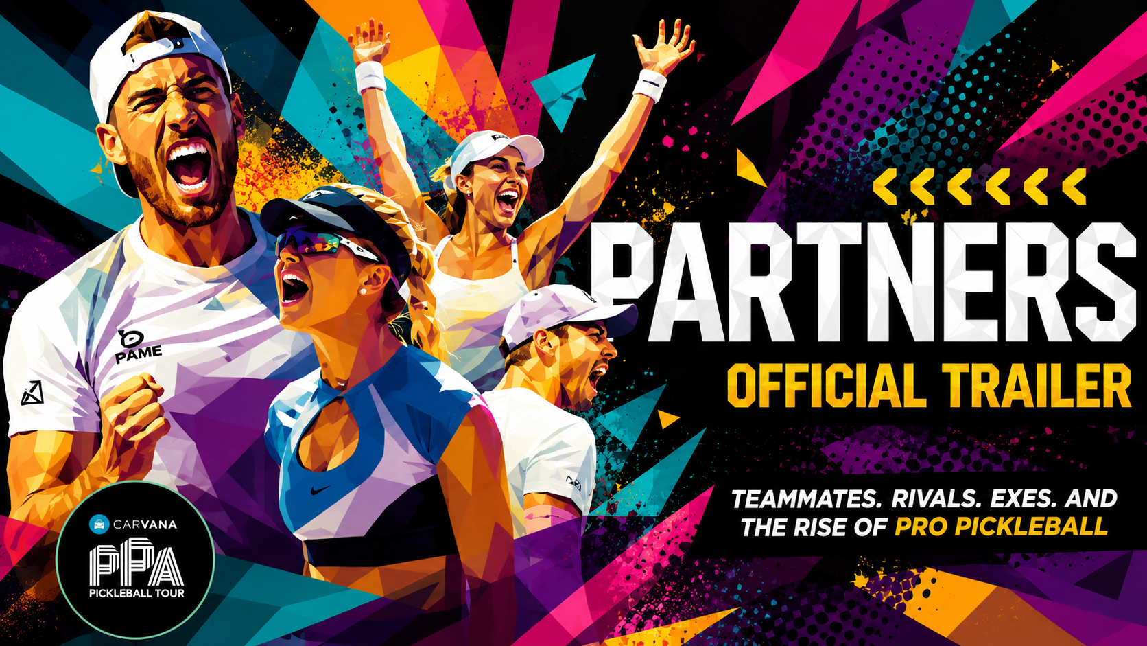 Promo graphic for the Partners pickleball documentary, a Drive to Survive style docuseries capturing the drama and rivalries of the Pro Pickleball Tour.