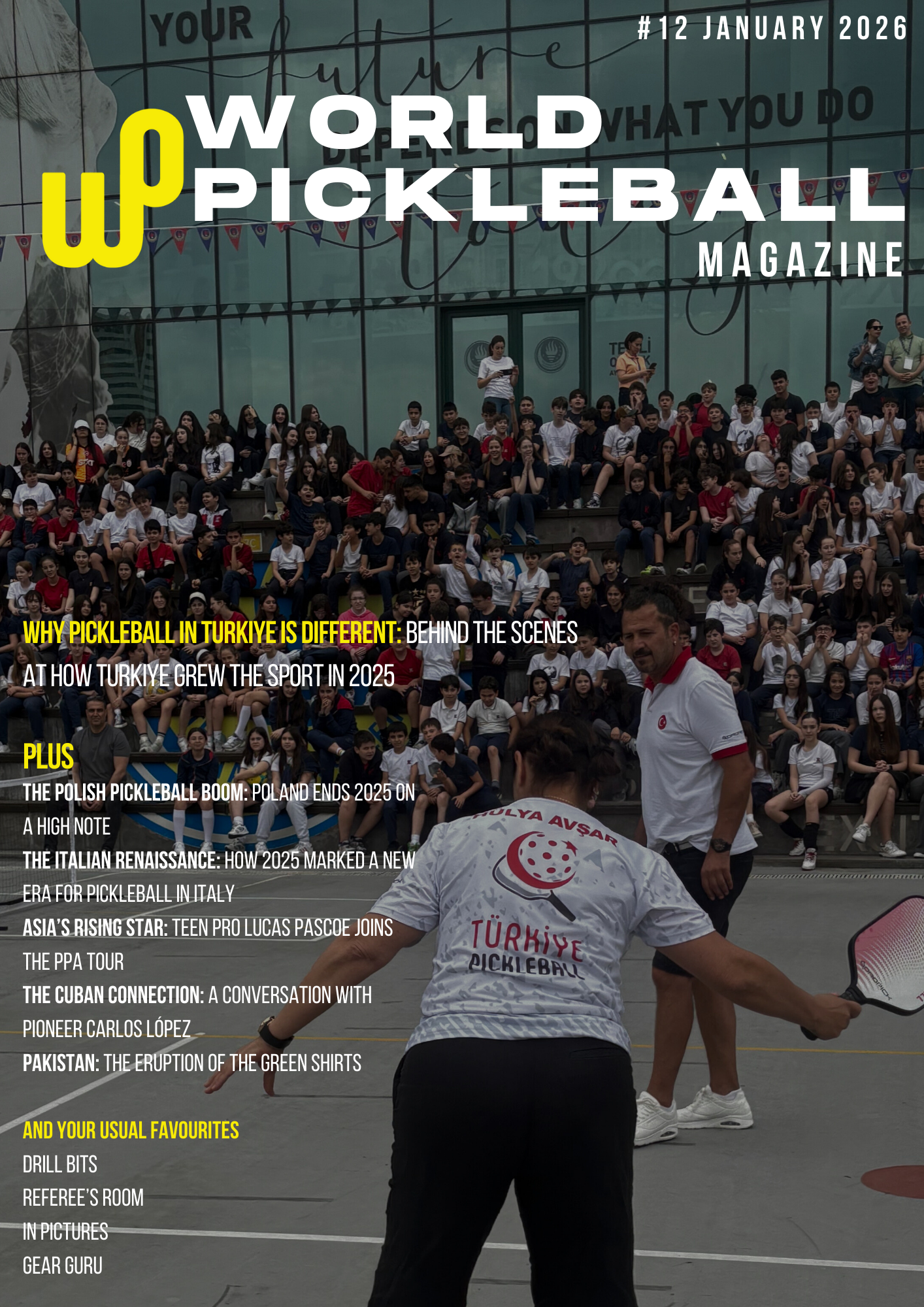 World Pickleball Magazine – January 2026 | Global Pickleball Stories